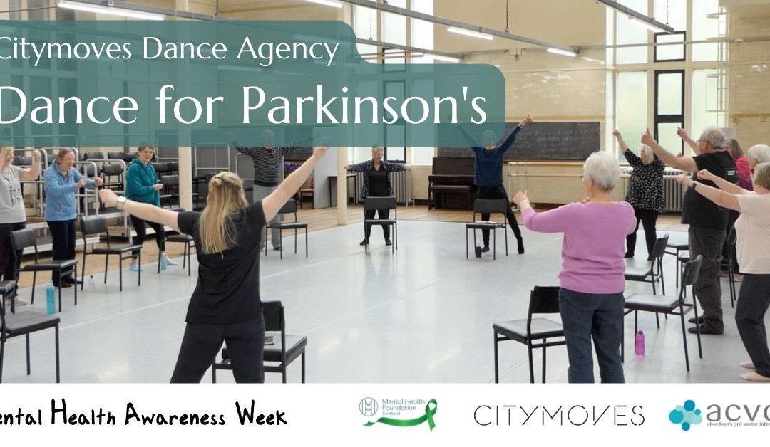 Mental Health Awareness Week – City Moves: Dance for Parkinson’s